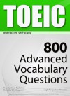 TOEIC Interactive self-study: 800 Advanced Vocabulary Questions (4-BOOK BUNDLE). A powerful method to learn the vocabulary you need. - Konstantinos Mylonas, Whittington , Dorothy, Dean Miller