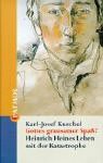 Gottes Grausamer Spaß? Heinrich Heines Leben Mit Der Katastrophe - Karl-Josef Kuschel