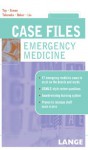 Case Files Emergency Medicine (LANGE Case Files) - Kay Takenaka