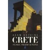 Crete: Its Past, Present, and People - Adam Hopkins