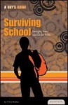 Surviving School: Managing School and Career Paths - J. Chris Roselius