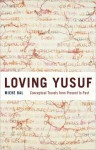 Loving Yusuf: Conceptual Travels from Present to Past - Mieke Bal