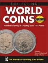 Collecting World Coins: More Than A Century Of Circulating Issues: 1901 Present - Colin Bruce