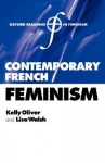 Contemporary French Feminism - Lisa Walsh