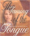 The Taming of the Tongue - Elaine Murray Stone