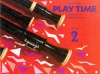 Play Time Recorder Course Stage 2: An Introduction to the Descant Recorder - Margo Fagan