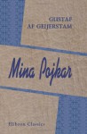 Mina Pojkar: En sommarbok för stora och små (Swedish Edition) - Gustaf af Geijerstam