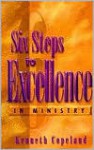 Six Steps to Excellence in Ministry - Kenneth Copeland