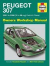 Peugeot 307 Petrol And Diesel Service And Repair Manual: 2001 To 2008 (Haynes Service And Repair Manuals) - Martynn Randall