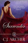 Surrender - C.J. Archer