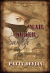 Mail Order Switch - Patty Devlin, Blushing Books
