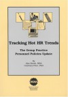 Tracking Hot HR Trends: The Group Practice Personnel Policies Update - Alys Novak, Courtney Price