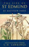 The Life of St Edmund by Matthew Paris - C.H. Lawrence