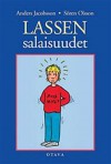 Lassen salaisuudet (Lasse, #11) - Sören Olsson, Anders Jacobsson