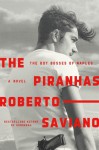 The Piranhas - Roberto Saviano, Anthony Shuggar