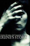 Irene's Story - Irene Evans