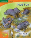 Pobblebonk Reading 1.3 Mud Fun - Andrew Woods