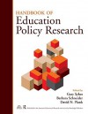 Handbook of Education Policy Research - Gary Sykes