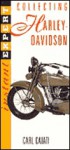 Instant Expert: Collecting Harley Davidson - Carl Caiati