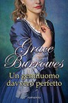 Un gentiluomo davvero perfetto - Grace Burrowes