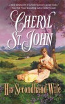 His Secondhand Wife - Cheryl St.John