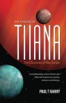 The 5 Moons of Tiiana - Paul T. Harry