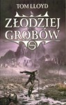 Złodziej grobów - Tom Lloyd