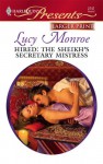 Hired: The Sheikh's Secretary Mistress - Lucy Monroe