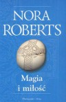 Magia i miłość - Nora Roberts