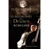 O Regresso dos Deuses - Rebelião - Pedro Ventura