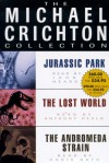 The Michael Crichton Collection: Jurassic Park / The Lost World / The Andromeda Strain - Michael Crichton, Chris Noth, Anthony Heald