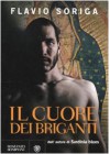 Il cuore dei briganti - Flavio Soriga