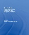 Security Sector Reconstruction and Reform in Peace Support Operations - Michael Brzoska, David Law