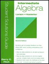 Intermediate Algebra With: Student Solutions Guide - Ron Larson, Robert P. Hostetler, David E. Heyd