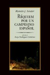 Réquiem por un campesino español - Ramón José Sender