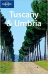 Lonely Planet Tuscany & Umbria - Lonely Planet, Alison Bing, Alex Leviton, Nicola Williams