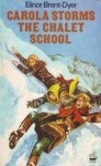 Carola Storms the Chalet School - Elinor M. Brent-Dyer