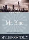 Mr. Blue - Myles Connolly