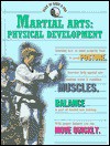 Martial Arts: Physical Development (Lloyd, Bryant, Martial Arts.) - Bryant Lloyd