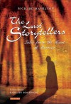 The Last Storytellers: Tales from the Heart of Morocco - Richard Hamilton, Barnaby Rogerson