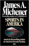 Sports in America - James A. Michener