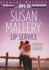 Lip Service - Susan Mallery, Julie E. Francis