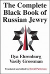 The Complete Black Book of Russian Jewry - Ilya Ehrenburg, Vasily Grossman