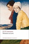 Women in Love (World's Classics) - D.H. Lawrence, David Bradshaw