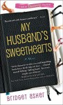 My Husband's Sweethearts - Bridget Asher