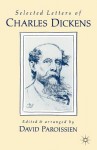 Selected Letters Of Charles Dickens - Charles Dickens