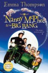 Nanny McPhee and the Big Bang - Emma Thompson