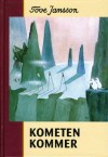 Kometen kommer - Tove Jansson