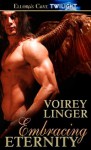 Embracing Eternity - Voirey Linger