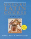Oxford Latin Course: Part III - M.G. Balme, James Morwood, Maurice Balme